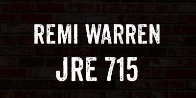 Remi Warren Hunter on Joe Rogan Podcast