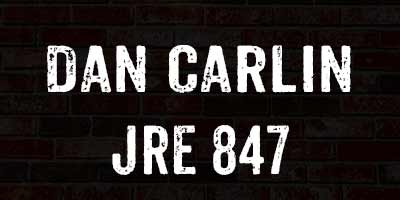 Dan Carlin JRE