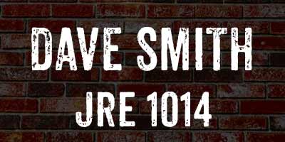 Comedian Dave Smith on JRE 1014
