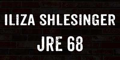Iliza Schlesinger on JRE