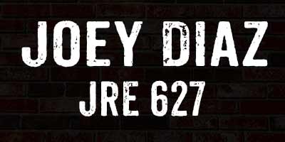 Joey Diaz on Joe Rogan 627