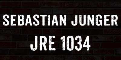 Sebastian Junger JRE 1034