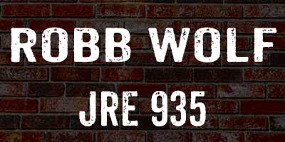 Robb Wolf on Joe Rogan 935