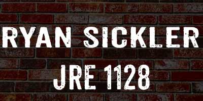 Ryan Sickler on Joe Rogan 1128