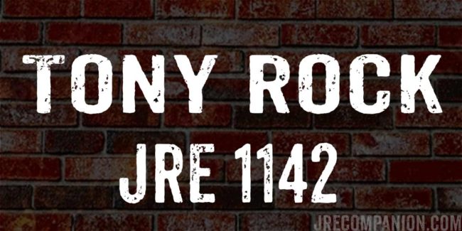 Tony Rock on Joe Rogan Podcast 1142