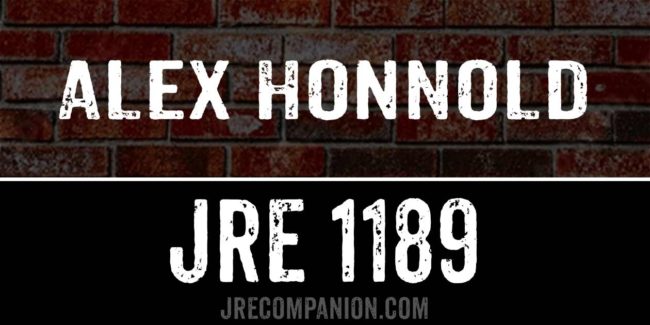 Alex Honnold on Joe Rogan Podcast JRE 1189