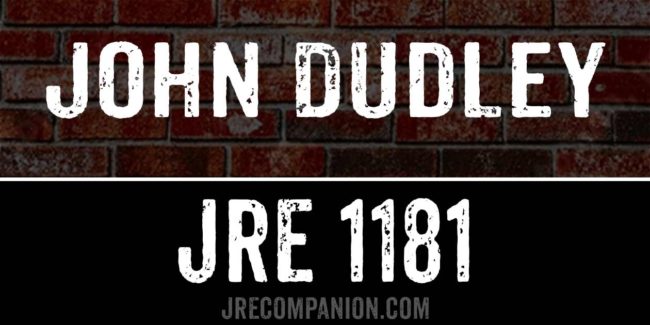 John Dudley on Joe Rogan 1181