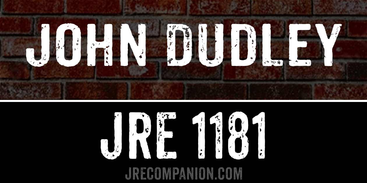 John Dudley on Joe Rogan 1181