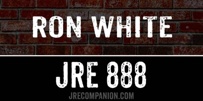 Ron White on Joe Rogan JRE 888