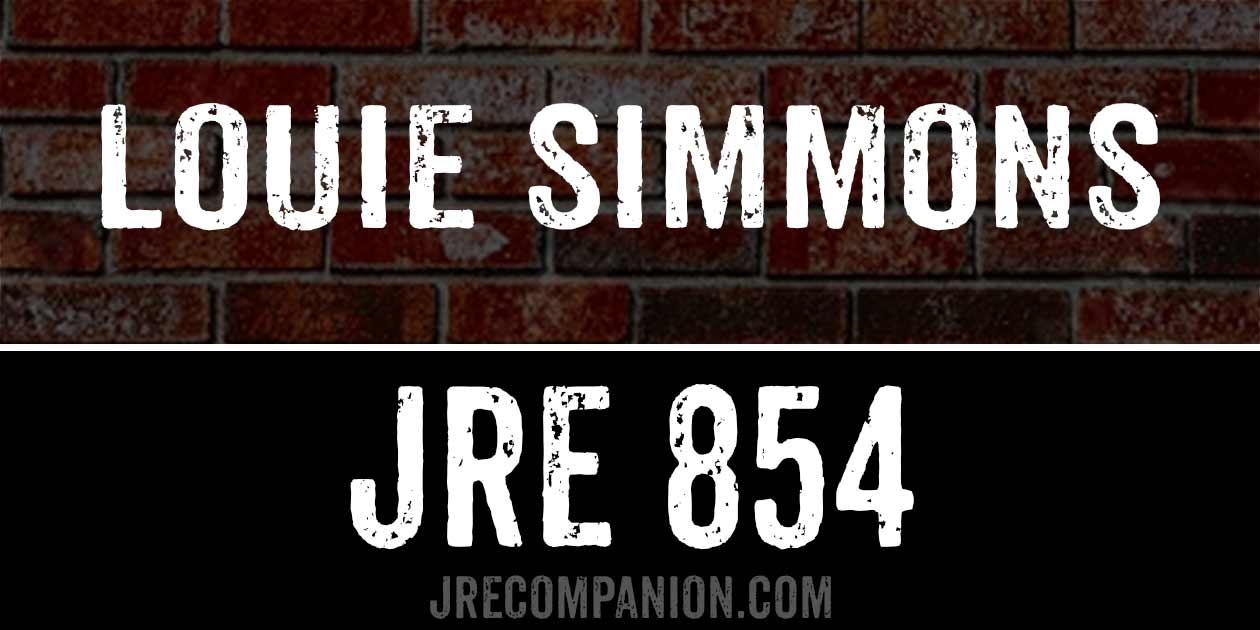 Louie Simmons on Joe Rogan 854