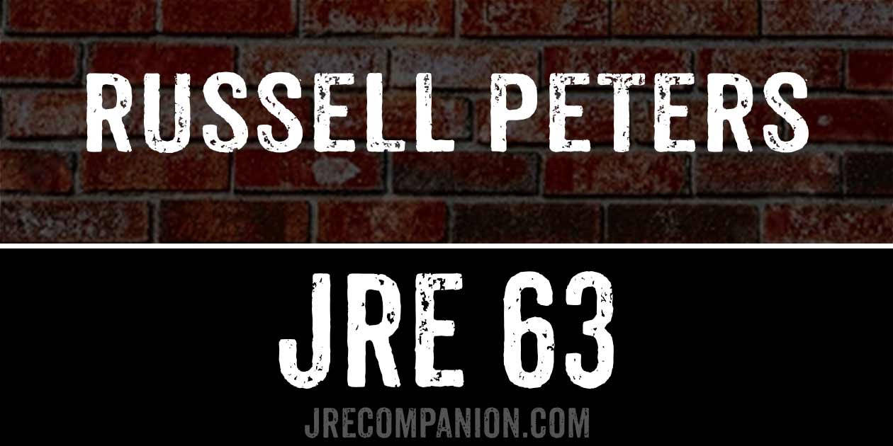 Russell Peters on JRE 63