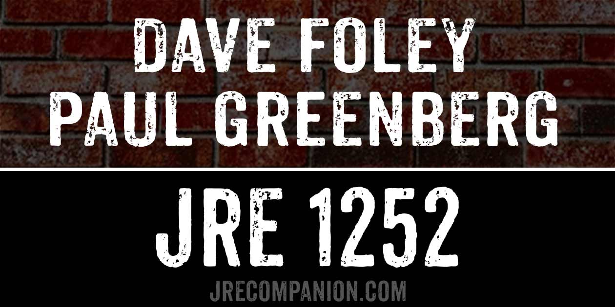 Dave Foley & Adam Greenberg on Joe Rogan Podcast