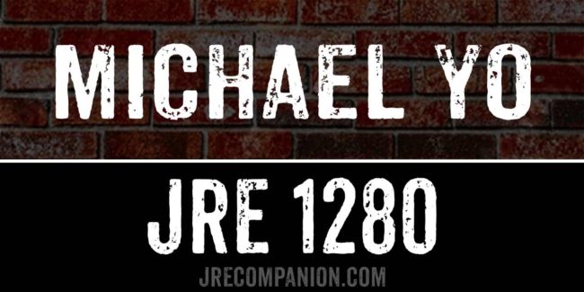 Michael Yo on The Joe Rogan Podcast