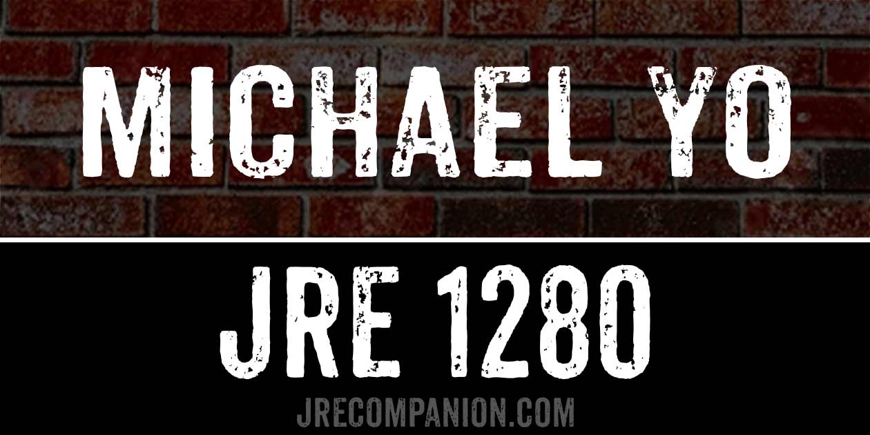 Michael Yo on The Joe Rogan Podcast