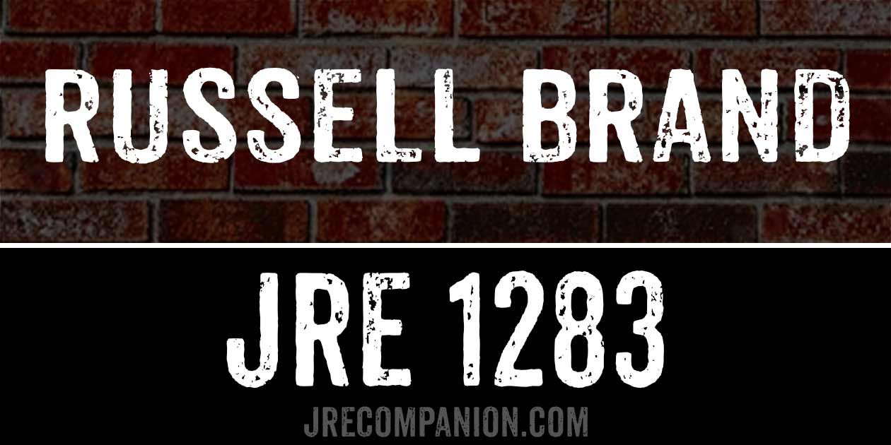 Russell Brand on Joe Rogan Podcast 1283
