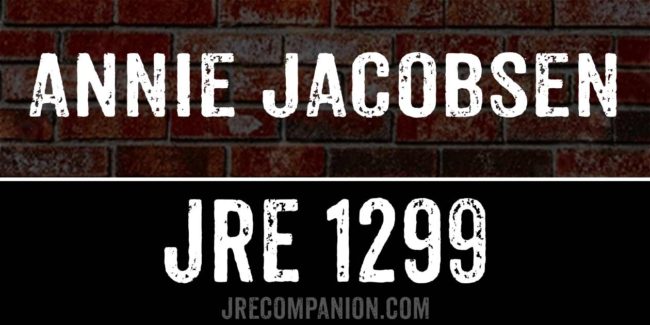 Annie Jacobsen on Joe Rogan 1299