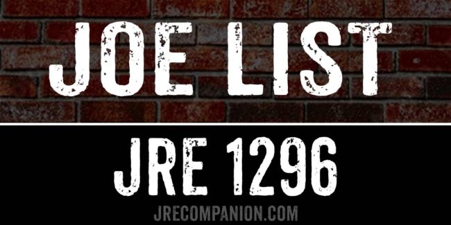 Joe List on Joe Rogan Podcast 1296