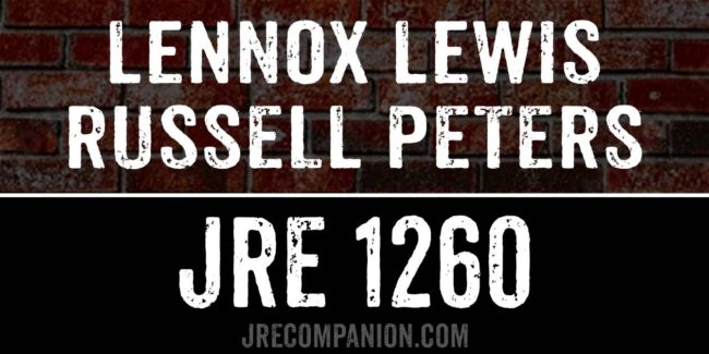 Lennox Lewis & Russell Peters on Joe Rogan 1260