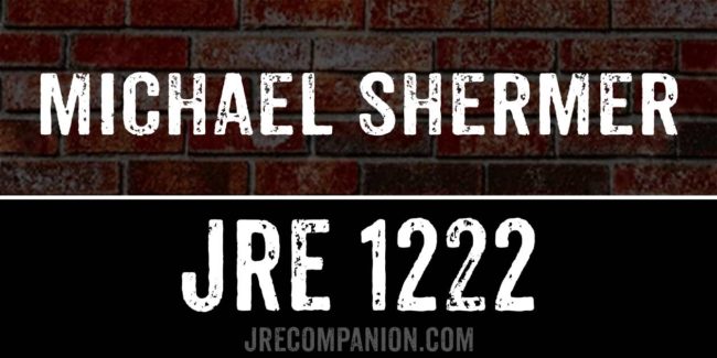 Michael Shermer on Joe Rogan 1222