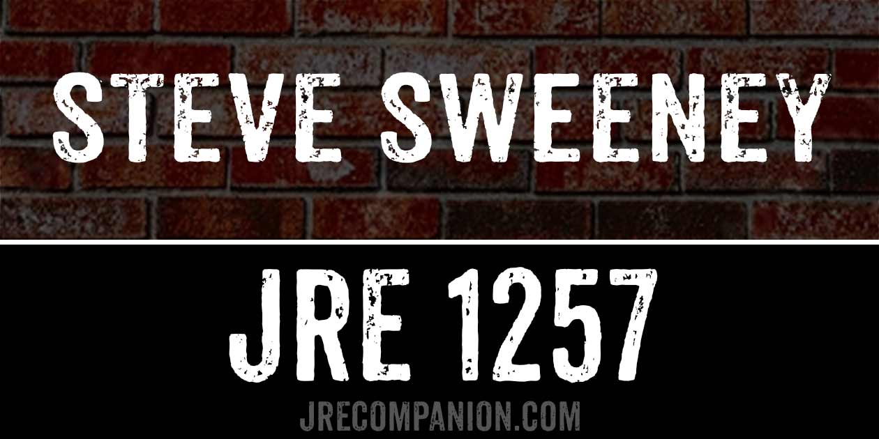 Steve Sweeney on Joe Rogan 1257