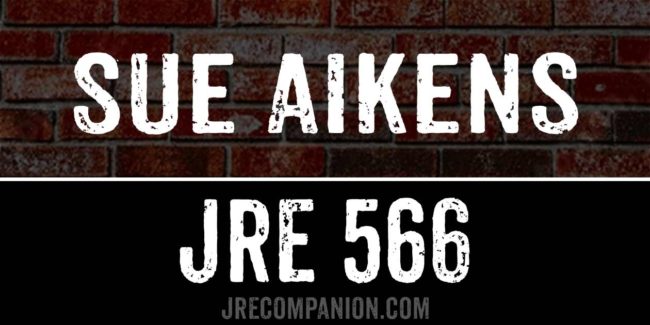 Sue Aikens on Joe Rogan 566