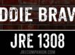 Eddie Bravo on Joe Rogan 1308